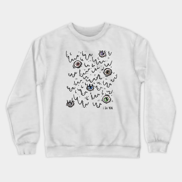 I see you, Spooky Halloween Illustration, Modern, Creepy eyes Crewneck Sweatshirt by EquilibriumArt